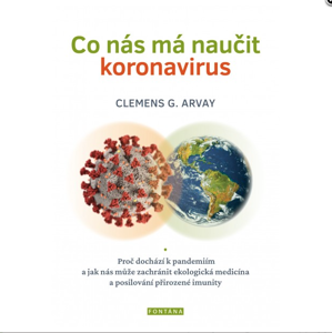 Fontána Co nás má naučit koronavirus - CLEMENS G. ARVAY