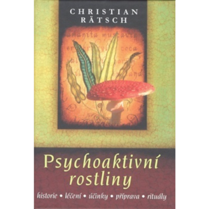 Fontána Psychoaktivní rostliny - Christian Rätsch