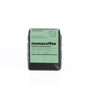 Mamacoffee - Mexiko HG SWP bez kofeinu, 250g Druh mletí: Zrno