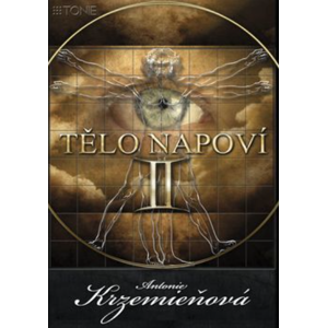Nejlevnější knihy Tělo napoví II. - Antonie Krzemieňová