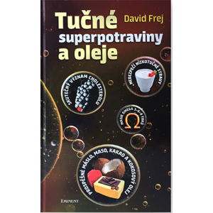Nejlevnější knihy Tučné superpotraviny a oleje - David Frej